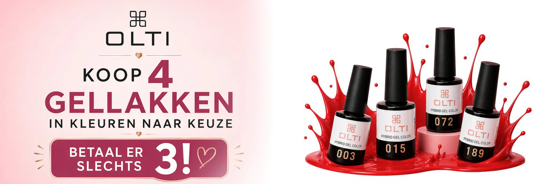 Split advertisement: left pastel pink promo with Dutch text, right shows four Olti gel nail polish bottles splashing red paint with branding visible