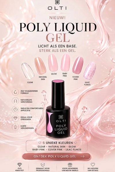 Promotional image for Olti Poly Liquid Gel showing six nail swatches around a black bottle on a pink background with labels: Clear, Natural Skin, Glow, Baby Pink, Cover Pink, Lilac Flakes.